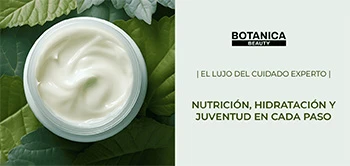 Nutrición, hidratación y juventud en cada paso con Botanica.